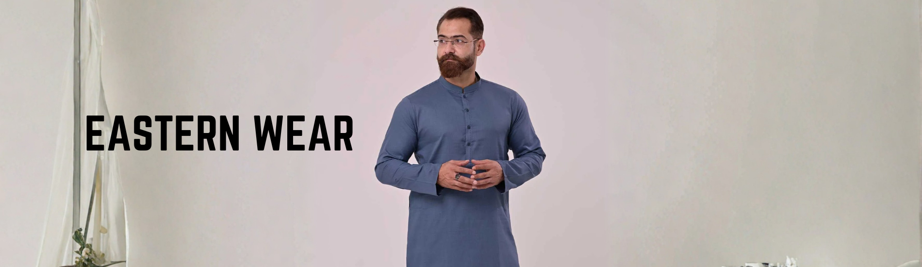 Eastern Wear